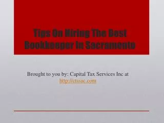 Tips On Hiring The Best Bookkeeper In Sacramento