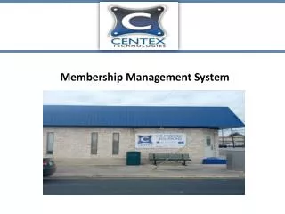 Membership Management System-Centex Technologies