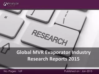 2015 MVR Evaporator Industry Industry analysis