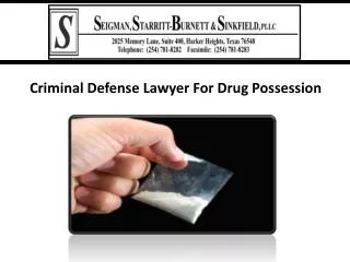Criminal Defense Lawyer For Drug Possession