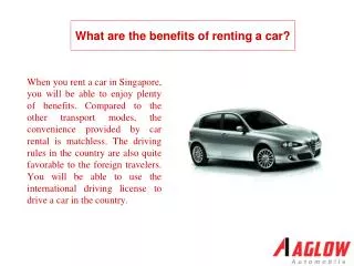 What are the benefits of renting a car?