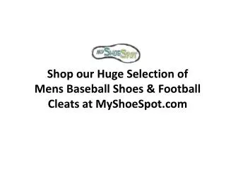 Shop our Huge Selection of Mens Baseball Shoes & Football Cl