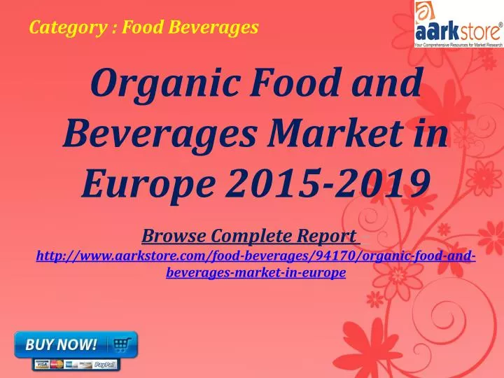 organic food and beverages market in europe 2015 2019