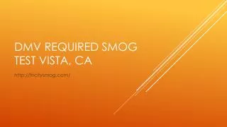 DMV Required Smog Test Vista, CA