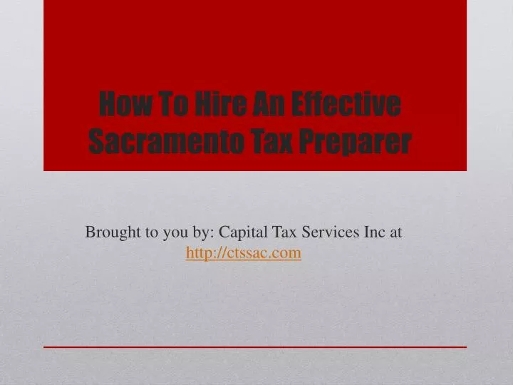 how to hire an effective sacramento tax preparer