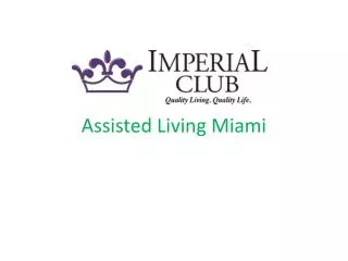 Assisted Living Miami