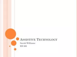 Assistive Technology