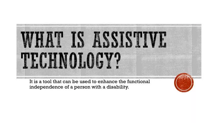 what is assistive technology