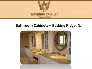 Bathroom Cabinets, Basking Ridge NJ