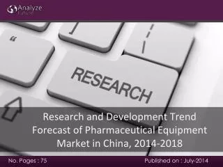 Analyze future: Forecast of Pharmaceutical Equipment Market