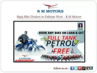 Bajaj Bike Dealers in Dahisar West - R M Motors