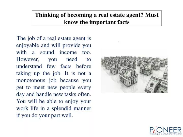 thinking of becoming a real estate agent must know the important facts