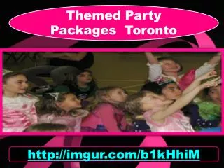 Themed Party Packages Toronto