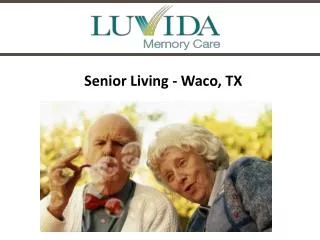 Enrichment- Senior Living Waco, TX