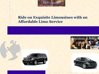Ride on Exquisite Limousines With an Affordable Limo Service