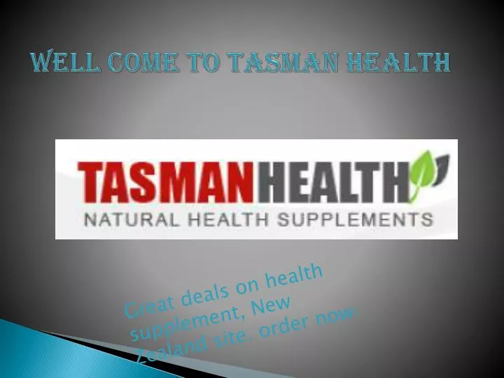 well come to tasman health