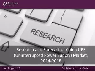 Forecast of China UPS (Uninterrupted Power Supply) Market, 2