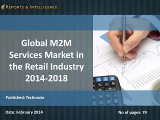Global M2M Services Market in the Retail Industry 2014-2018