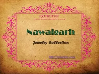 Nawalgarh Jewelry Collection - Brand Symetree