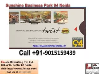 Sunshine Business Park 94 Noida