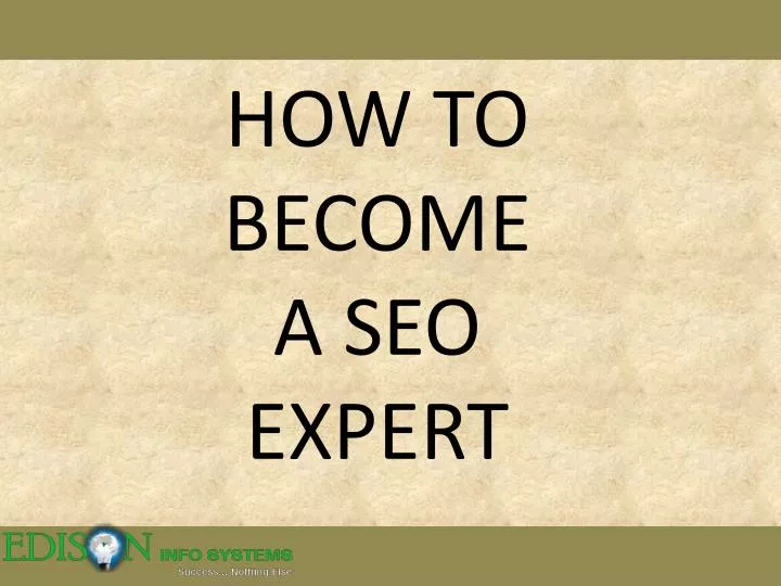 how to become a seo expert