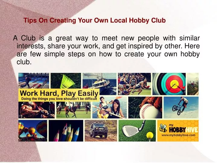 tips on creating your own local hobby club