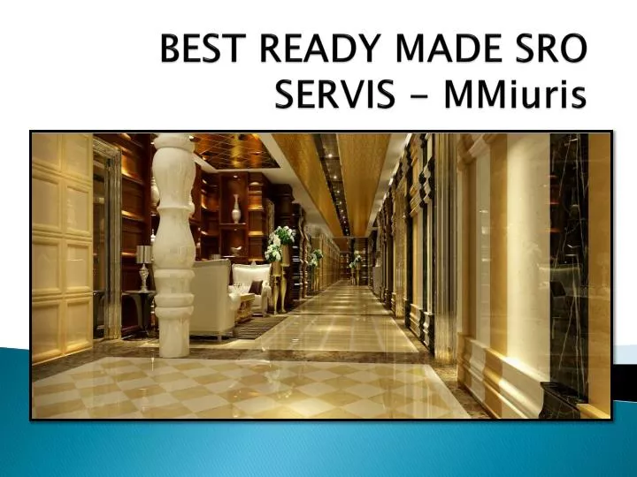 best ready made sro servis mmiuris