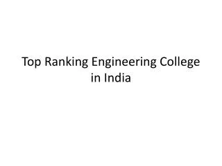 Top Ranking Engineering Colleges in India