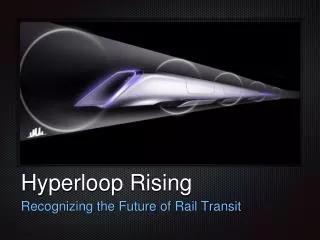 Todd Kleperis Presents: Hyperloop Rising