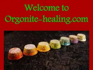 Welcome to orgonite healing.com