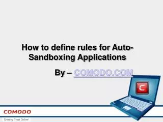 How to create rules for auto sandboxing applications