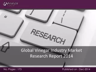Vinegar Industry Market analysis 2014