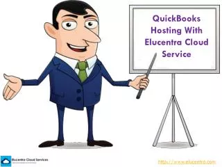 QuickBooks Hosting With Elucentra Cloud Service