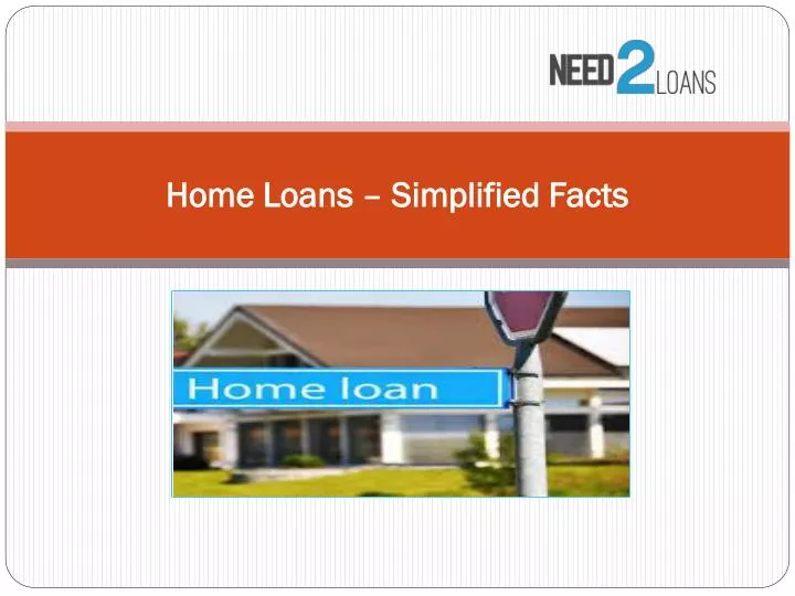 home loans simplified facts