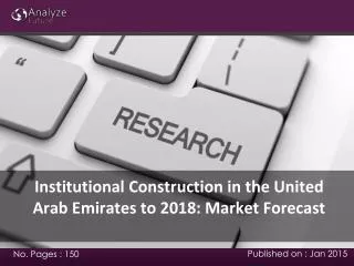 United Arab Emirates Institutional Construction Market