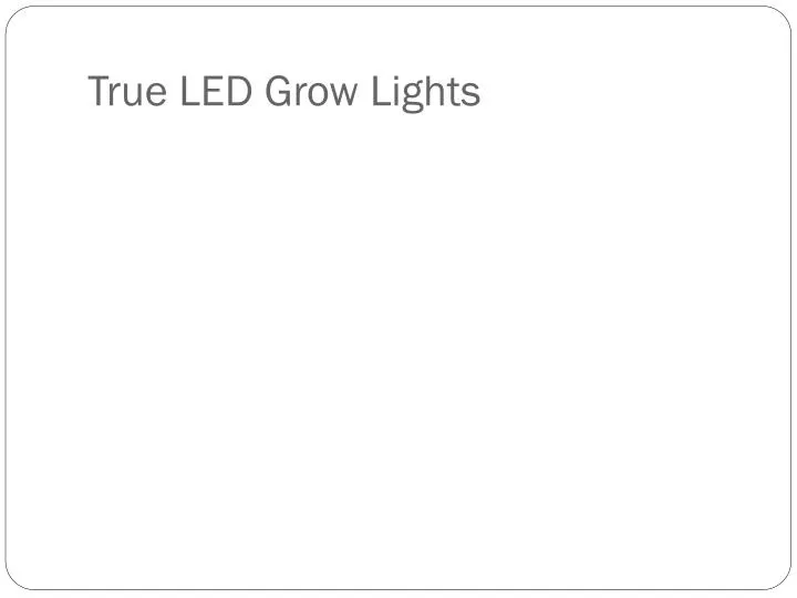 true led grow lights