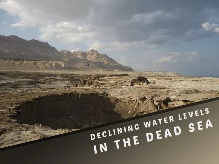 declining water levels in the dead sea
