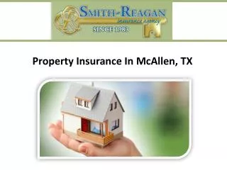 Property Insurance In McAllen, TX