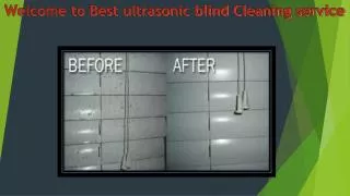 Best Ultrasonic Blind Cleaning
