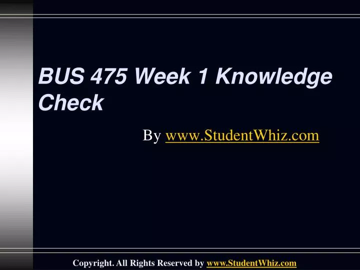 bus 475 week 1 knowledge check