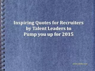 Inspiring Quotes for Recruiters by Talent People