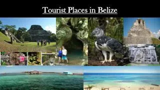 Tourist Places in Belize