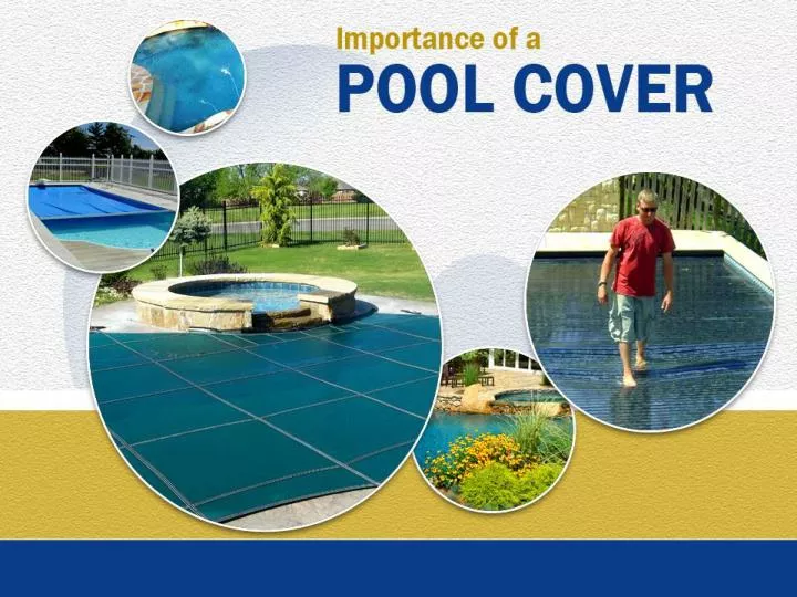 importance of a pool cover