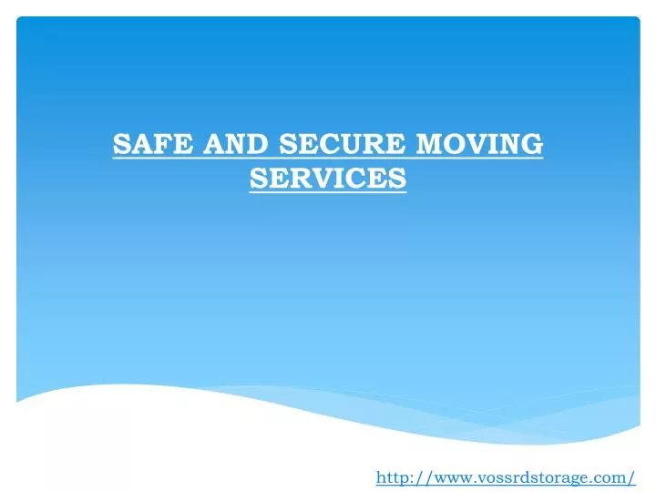 safe and secure moving services