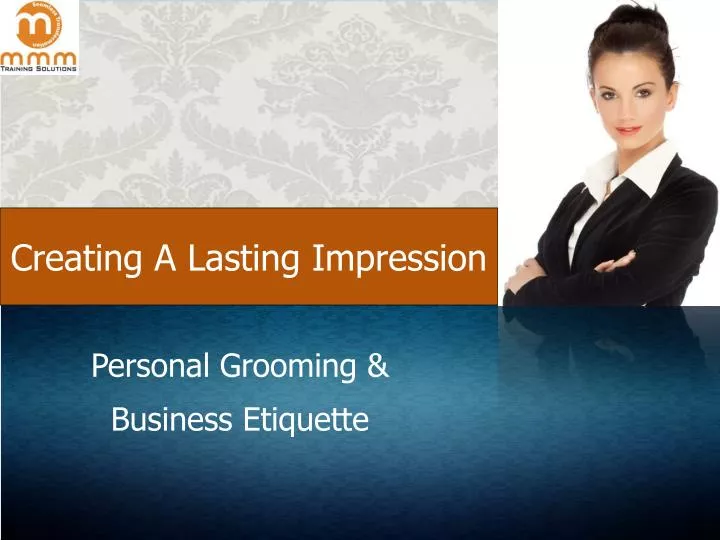 creating a lasting impression