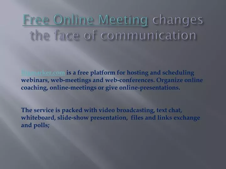 free online meeting changes the face of communication