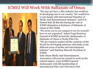 Icmei will work with sultanate of oman