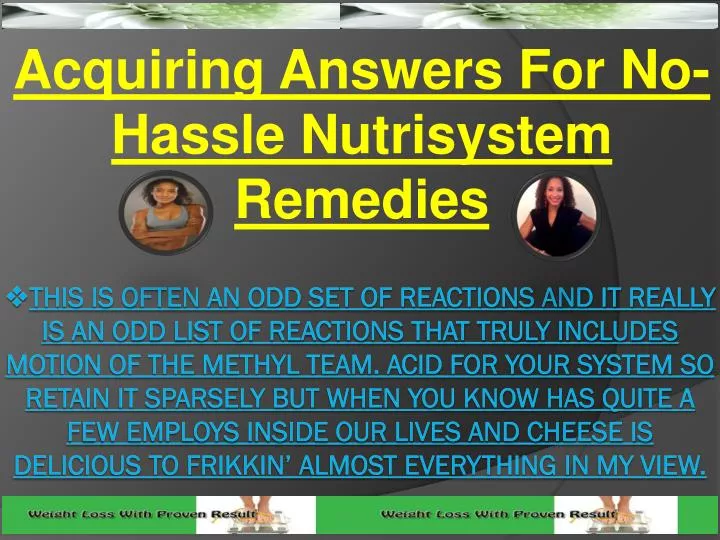 acquiring answers for no hassle nutrisystem remedies