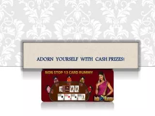 Adorn Yourself With Cash Prizes!