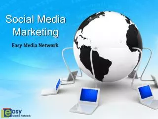 Social Media Marketing Company - Easy Media Network